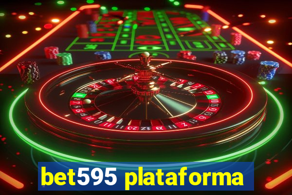 bet595 plataforma